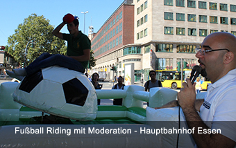 Fußball Riding mit Moderation - Hauptbahnhof Essen